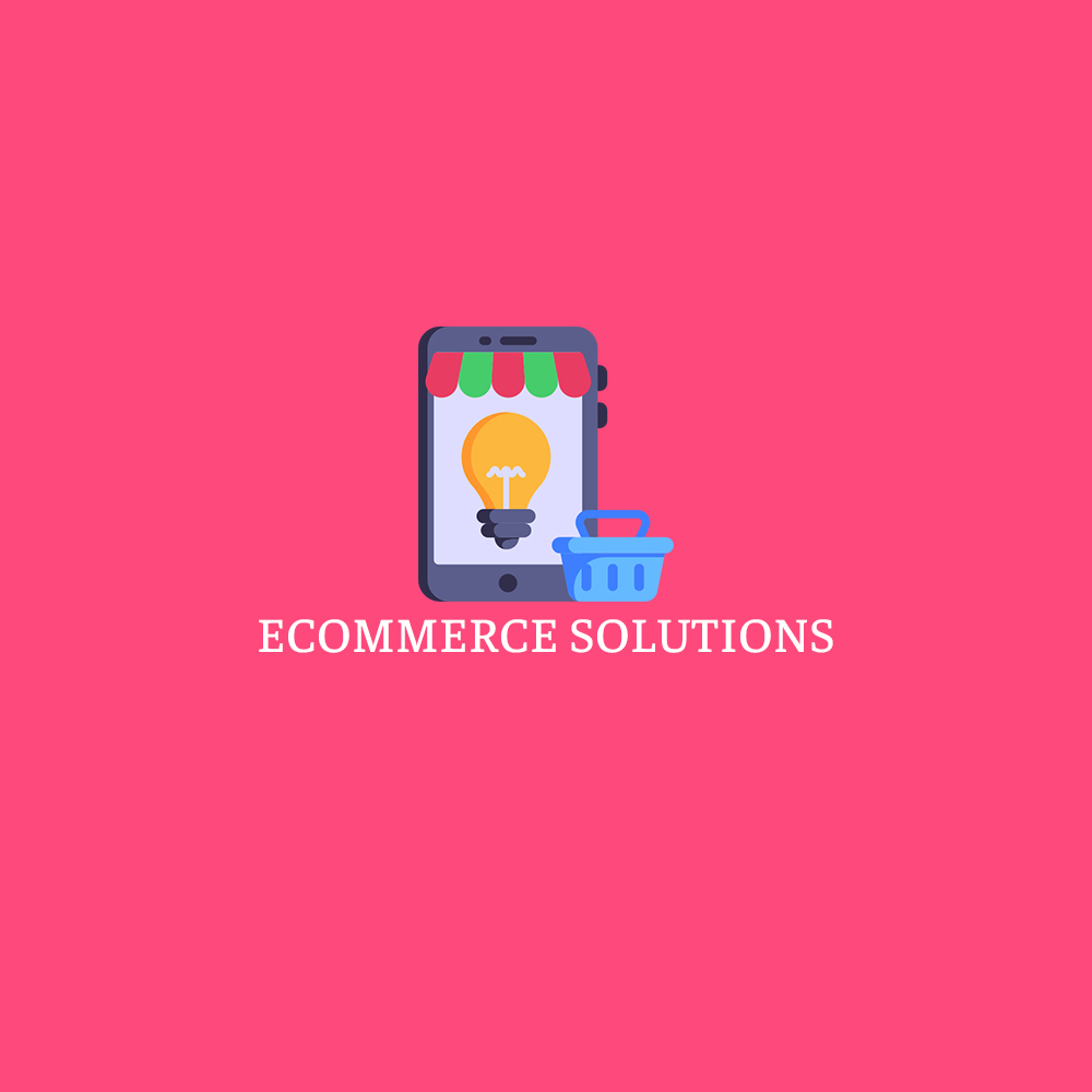 Ecommerce Solutions